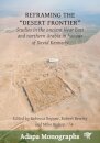 Reframing the “Desert Frontier”