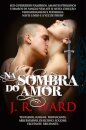Na Sombra do Amor