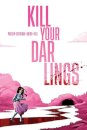 Kill Your Darlings