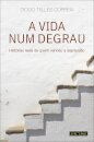A Vida Num Degrau