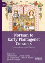 Norman to Early Plantagenet Consorts