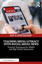 Teaching Media Literacy with Social Media News