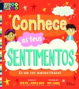 Crescer Feliz 3: Conhece os Teus Sentimentos