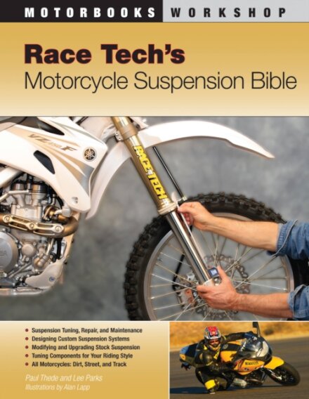 Race Tech's Motorcycle Suspension Bible