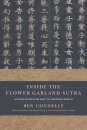 Inside the Flower Garland Sutra