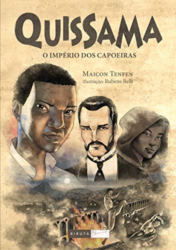 Quissamã: O Império Dos Capoeiras
