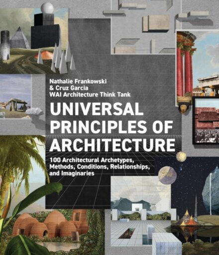 Universal Principles of Architecture