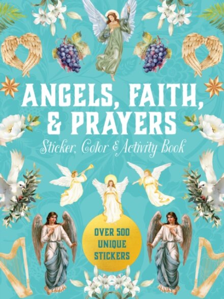Angels, Faith & Prayers Sticker, Color & Activity Book