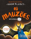 Os Mauzões - Episódio 16