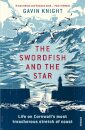 The Swordfish and the Star