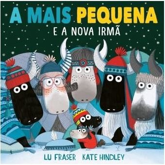 A mais pequena - e a nova irmã