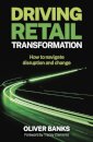 Driving Retail Transformation