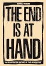 The End Is At Hand