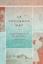 An Unformed Map