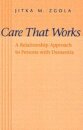 Care That Works