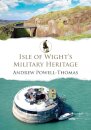 Isle of Wight's Military Heritage