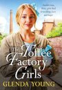 The Toffee Factory Girls