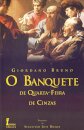 O Banquete De Quarta-Feira De Cinzas