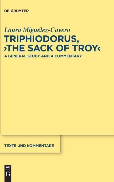 Triphiodorus, "The Sack of Troy"