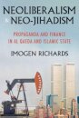 Neoliberalism and Neo-Jihadism