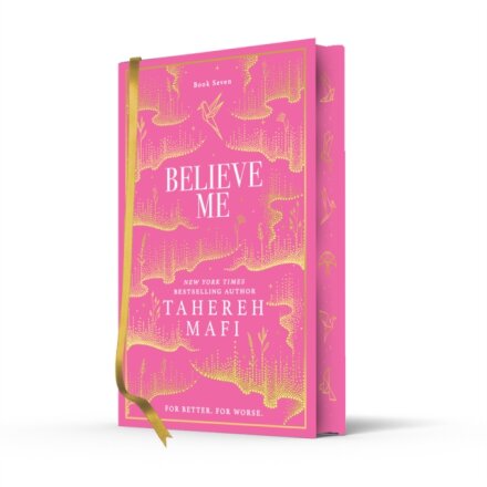 Believe Me (Shatter Me Collector'S Ed)