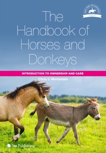 The Handbook of Horses and Donkeys