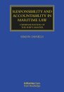 Responsibility and Accountability in Maritime Law