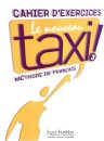 Le Nouveau Taxi : Niveau 3 Cahier d'exercices