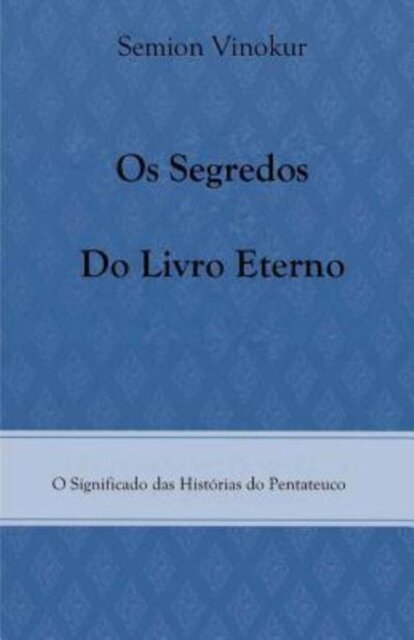 Os Segredos do Livro Eterno