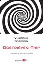 Dostoiévski-Trip