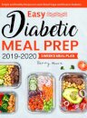 Easy Diabetic Meal Prep 2019-2020