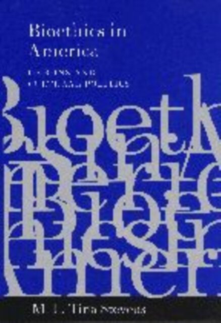 Bioethics in America