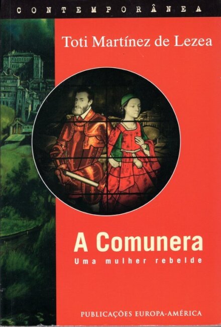 A Comunera-Uma Mulher Rebelde