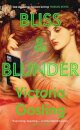 Bliss And Blunder