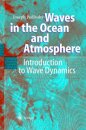 Waves in the Ocean and Atmosphere