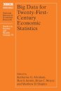 Big Data for Twenty-First-Century Economic Statistics