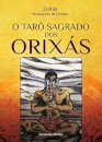 O Tarô Sagrado Dos Orixás