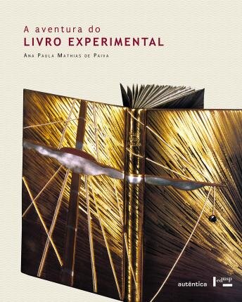 A Aventura Do Livro Experimental
