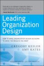 Leading Organization Design