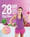The Bikini Body 28-Day Healthy Eating & Lifestyle Guide