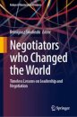 Negotiators who Changed the World