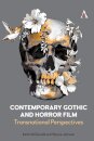 Contemporary Gothic and Horror Film