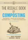 The Rodale Book of Composting, Newly Revised and Updated