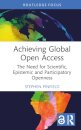 Achieving Global Open Access