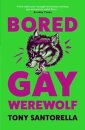 Bored Gay Werewolf