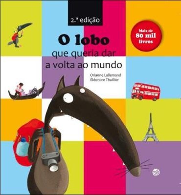 O Lobo que Queria Dar a Volta ao Mundo