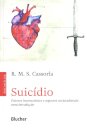 Suicídio: Fatores Inconscientes E Aspectos Socioculturais