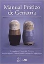 Manual Prático De Geriatria