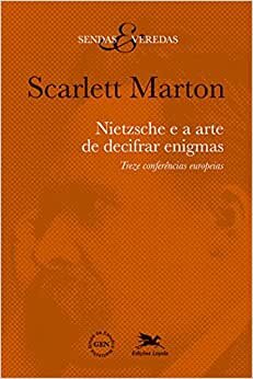 Nietzsche E A Arte De Decifrar Enigmas: 13 Conferências Euro