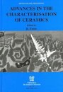 Advances in the Characterisation of Ceramics